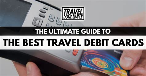 best international travel debit card.